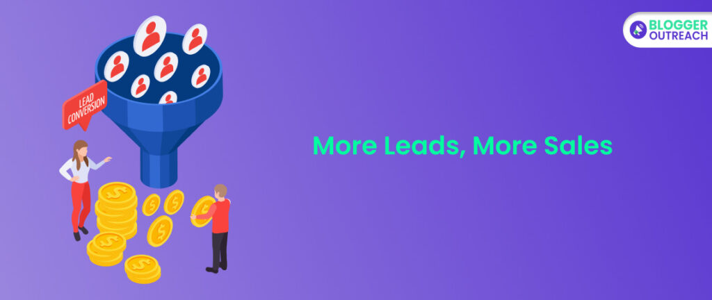 More Leads, More Sales