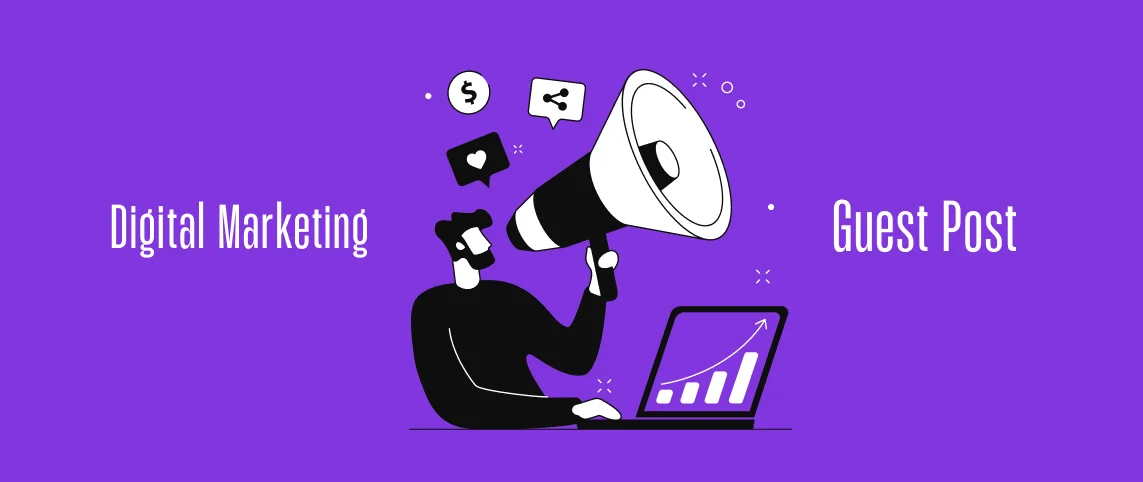 digital marketing guest post