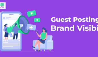 Guest Posting On Brand Visibility