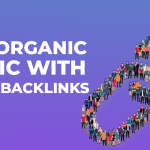 Guest Posts For Organic Traffic Growth